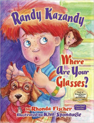 Randy Kazandy! Where Are Your Glasses?