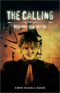 The Calling: Book One Dark Vision