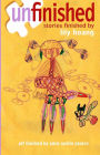 Unfinished: Stories Finished by Lily Hoang