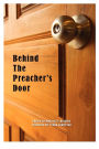Behind The Preacher's Door