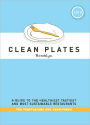 Clean Plates Brooklyn 2012: A Guide to the Healthiest, Tastiest, and Most Sustainable Restaurants for Vegetarians and Carnivores