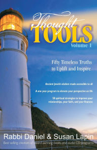 Title: Thought Tools Volume 1: Fifty Timeless Truths to Uplift and Inspire, Author: Susan Lapin