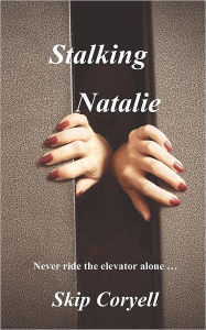 Stalking Natalie