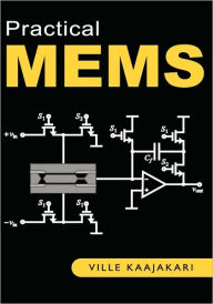 Title: Practical Mems, Author: Ville Kaajakari