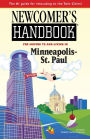 Newcomer's Handbook for Moving to and Living in Minneapolis-St. Paul (4th Edition)