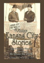 Vintage Kansas City Stories