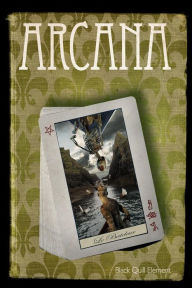 Arcana: Anthology Created by the Black Quill Element within the Temple of Set