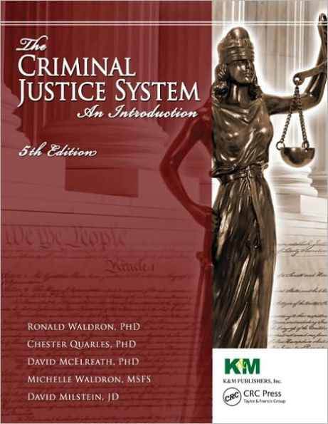 The Criminal Justice System: An Introduction, Fifth Edition / Edition 5