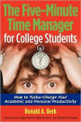 The Five-Minute Time Manager For College Students