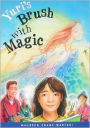 Yuri's Brush with Magic