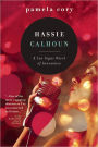 Hassie Calhoun: A Las Vegas Novel of Innocence