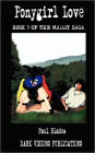 Ponygirl Love- Book Five Of The Maddy Saga