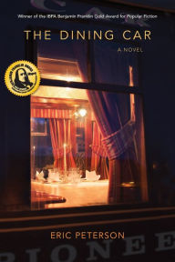 Title: The Dining Car, Author: Eric Peterson