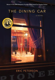 Title: The Dining Car, Author: Eric Peterson