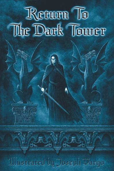 Return To The Dark Tower