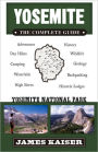 Yosemite: The Complete Guide: Yosemite National Park