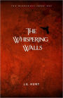 The Whispering Walls