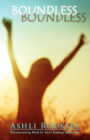 Boundless: Discovering God in Your Eating Disorder