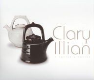 Title: Clary Illian: A Potter's Potter, Author: Clary Illian