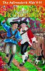 The Fall of Fort Ticonderoga (Adirondack Kids Series, Volume 11)