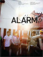 ALARM 34: F*cked Up: Featuring F*cked Up, Nick Cave, Black Moth Super Rainbow, ...And You Will Know Us by the Trail of Dead, The Bad Plus