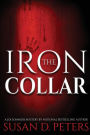 The Iron Collar: A Joi Sommers Mystery