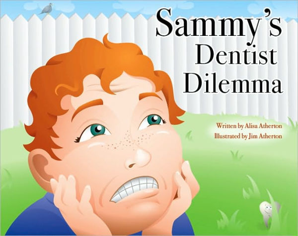Sammy's Dentist Dilemma