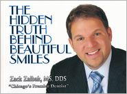 Title: The Hidden Truth Behind Beautiful Smiles, Author: Zack Zaibak