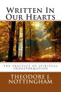 Written In Our Hearts: The Practice of Spiritual Transformation