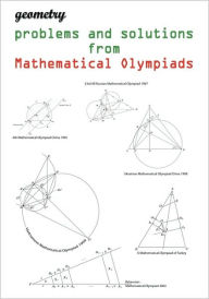 Title: Geometry problems and solutions from Mathematical Olympiads, Author: Todev