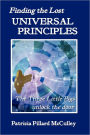 Finding The Lost UNIVERSAL PRINCIPLES