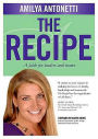 The Recipe: A fable for leaders and teams