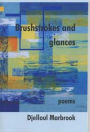 Brushstrokes and Glances