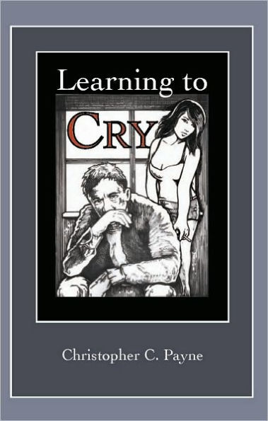 Learning to Cry