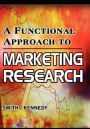 A Functional Approach to Marketing Research: Small to Medium Sized Enterprises