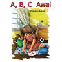 A, B, C Awal