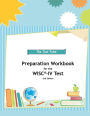 Preparation Workbook for the WISC-IV Test