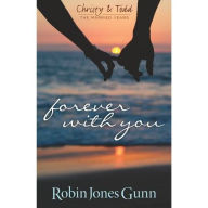 Title: Forever With You, Author: Robin Jones Gunn