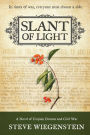 Slant of Light