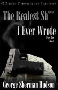 The Realest Sh** I Ever Wrote