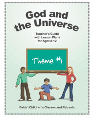 Title: God and the Universe: Teacher's Guide with Lesson Plans for Ages 8-12, Author: Steven E Gottlieb M D