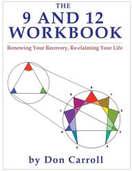 Title: The Nine and Twelve Workbook, Author: Don Carroll