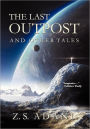 The Last Outpost And Other Tales