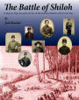The Battle of Shiloh: A Step-by-Step Account of one of the Greatest Battles of the Civil War