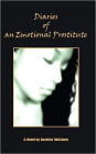 Diaries of an Emotional Prostitute