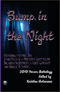 Bump in the Night: 2010 Horror Anthology