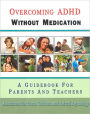 Overcoming ADHD Without Medication