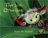 The Little Greenies: Manu the Seabird