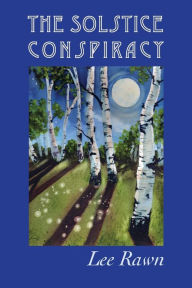 Title: The Solstice Conspiracy, Author: Mary Johnson