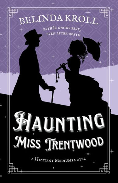 Haunting Miss Trentwood